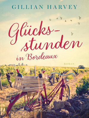 cover image of Glücksstunden in Bordeaux